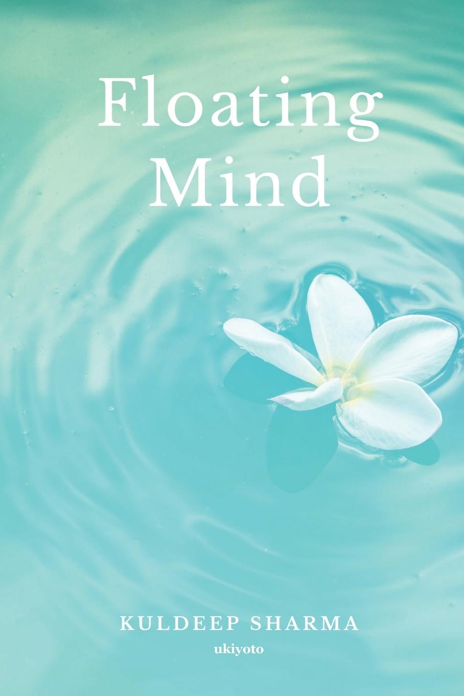 Knjiga Floating Mind Kuldeep Sharma
