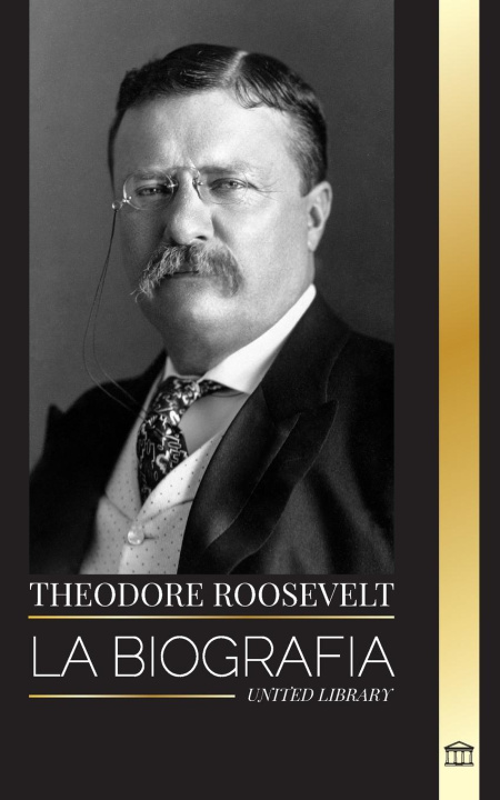 Kniha Theodore Roosevelt 