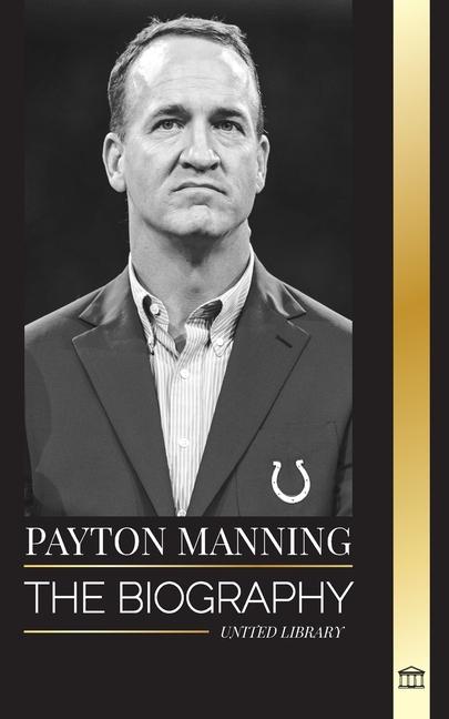 Книга Peyton Manning 
