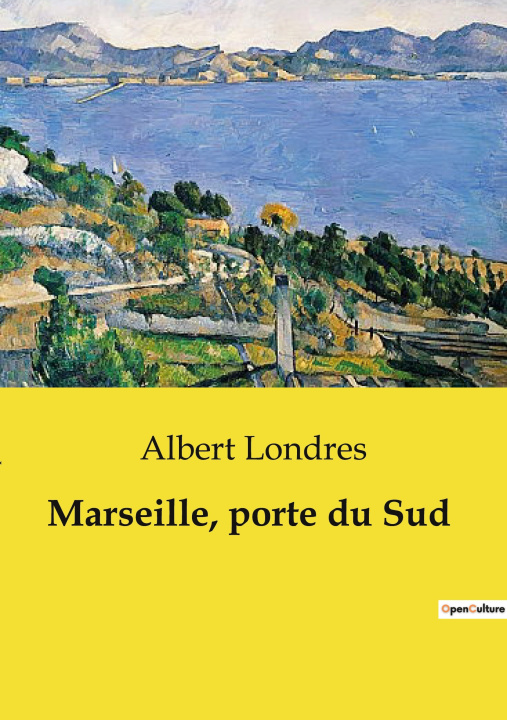 Книга Marseille, porte du Sud Londres