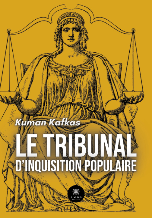 Kniha Le tribunal d'inquisition populaire 