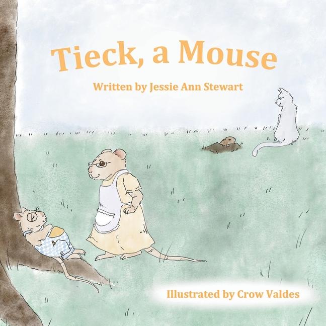 Книга Tieck, a Mouse Crow Valdes