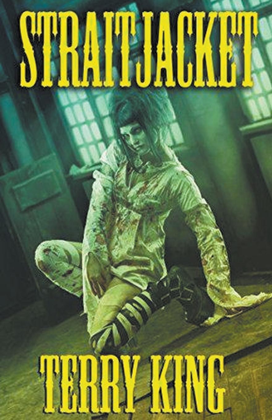 Knjiga Straitjacket Terry King