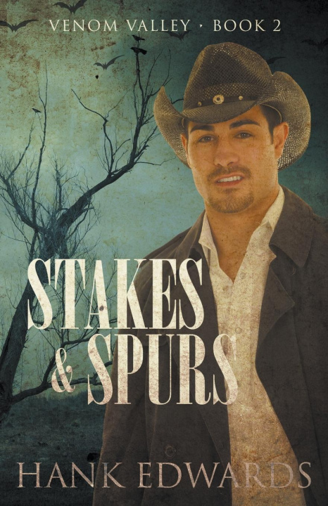 Книга Stakes & Spurs Hank Edwards