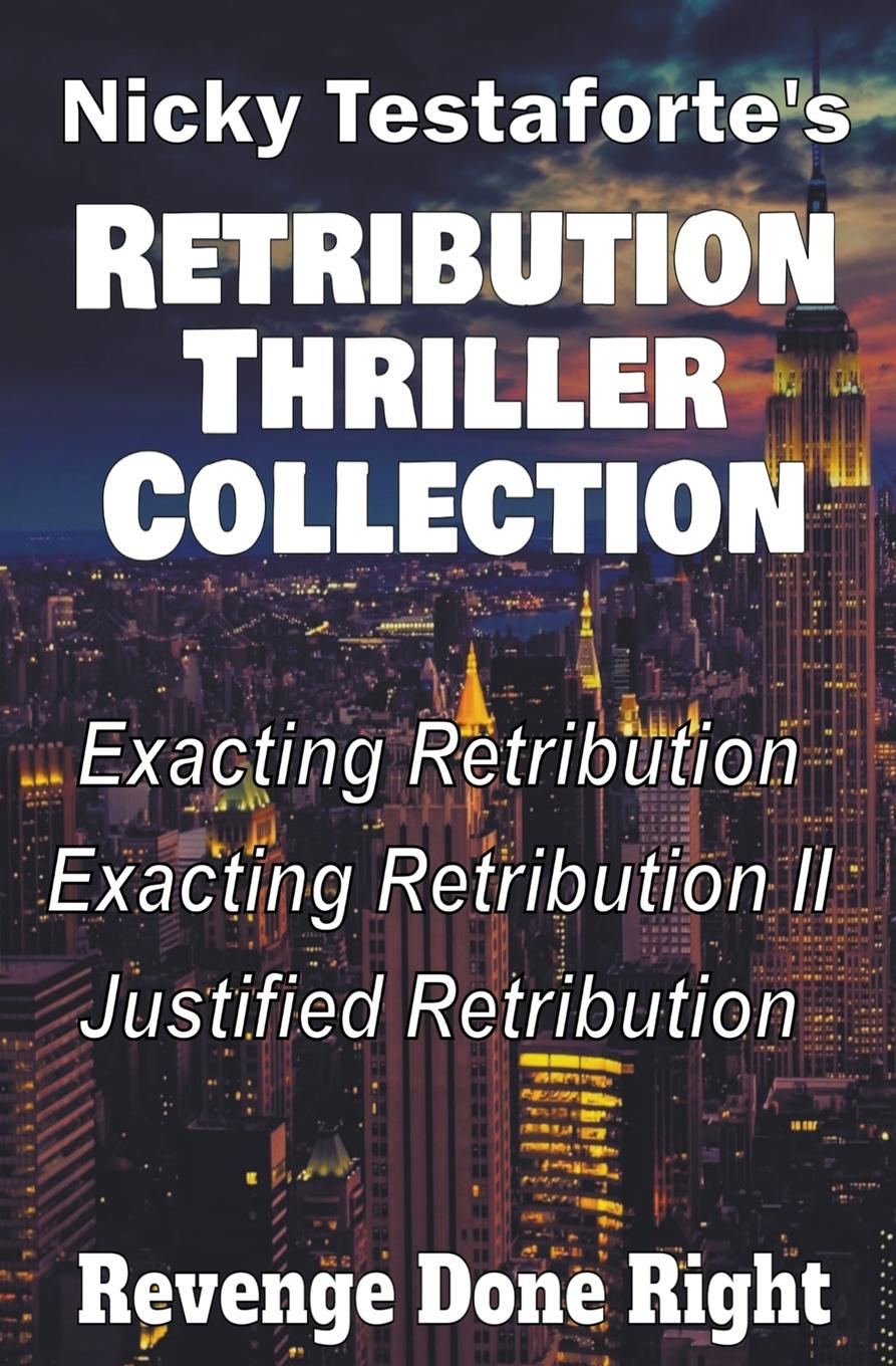 Book The Retribution Thriller Collection Nicky Testaforte