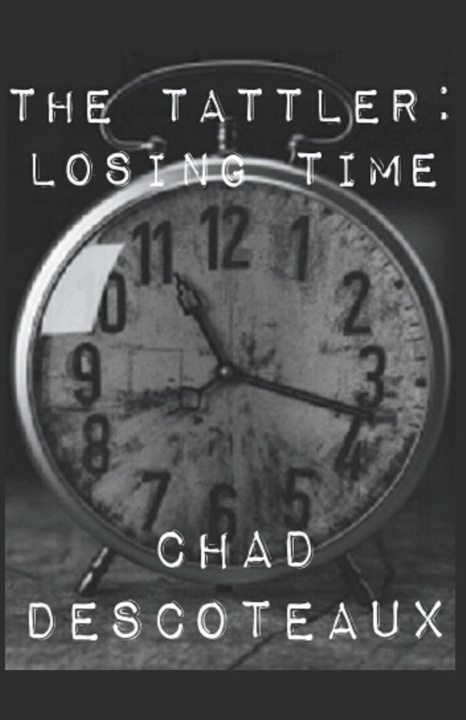 Buch The Tattler Chad Descoteaux