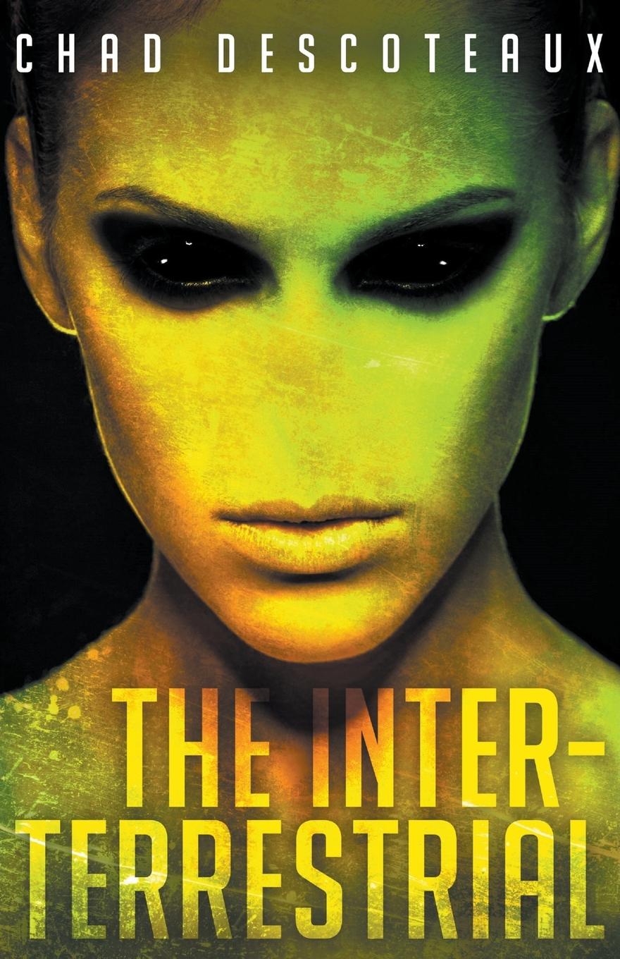 Kniha The Inter-Terrestrial Chad Descoteaux