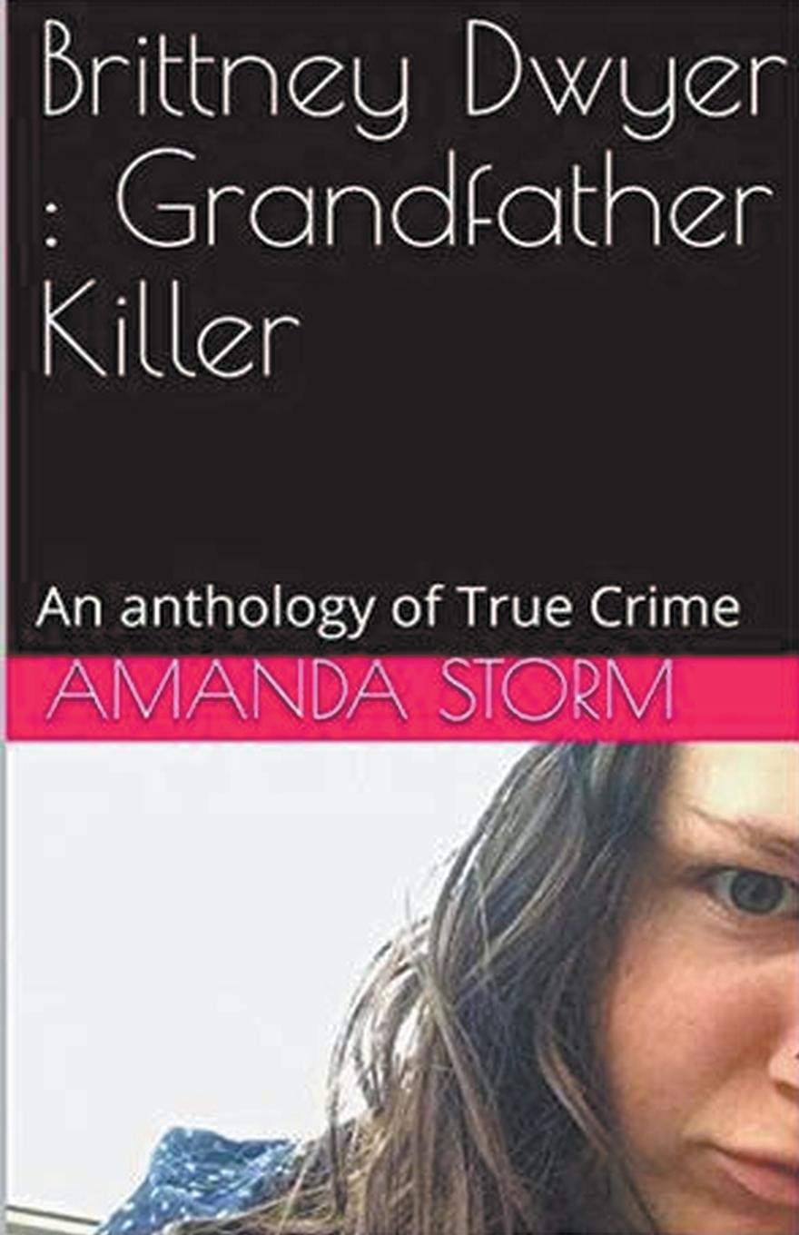 Knjiga Brittney Dwyer Amanda Storm