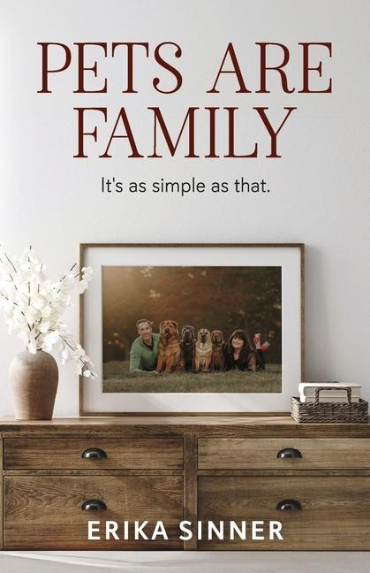 Kniha Pets Are Family 