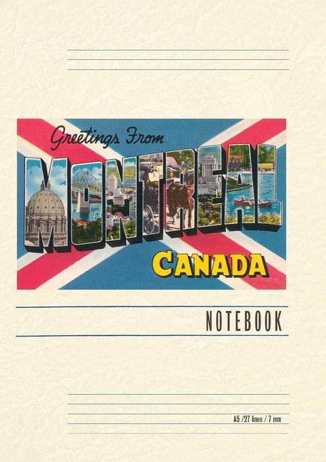 Knjiga Vintage Lined Notebook Greetings from Montreal, Canada 