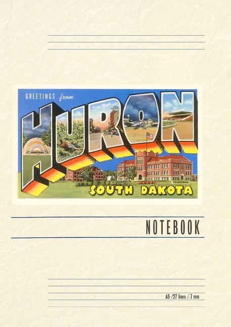 Knjiga Vintage Lined Notebook Greetings from Huron 