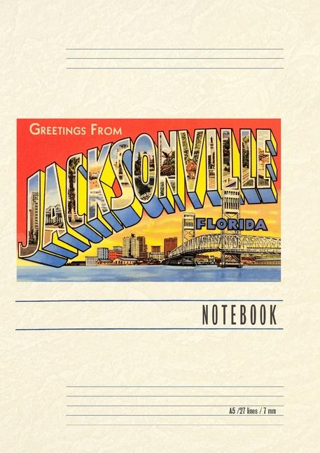 Knjiga Vintage Lined Notebook Greetings from Jacksonville, Florida 