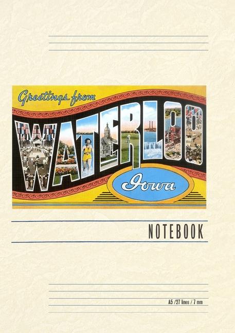 Книга Vintage Lined Notebook Greetings from Waterloo 