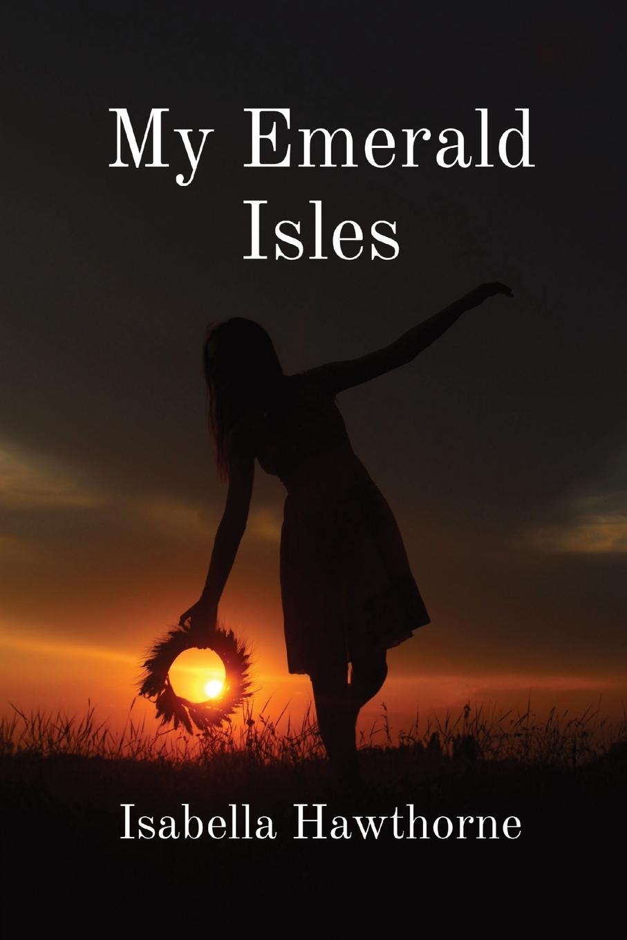 Knjiga My Emerald Isles Isabella Hawthorne