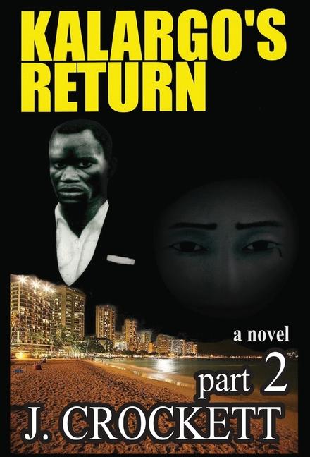Knjiga Kalargo's Return J Crockett