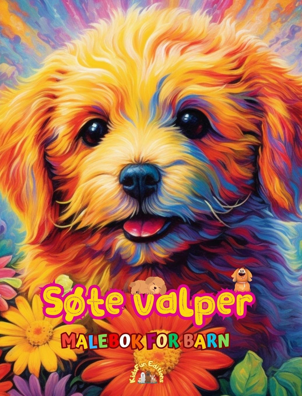 Carte S?te valper - Malebok for barn - Kreative og morsomme scener med glade hunder 