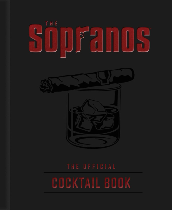 Книга The Sopranos: The Official Cocktail Book 