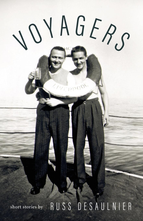 Knjiga Voyagers Russ Desaulnier