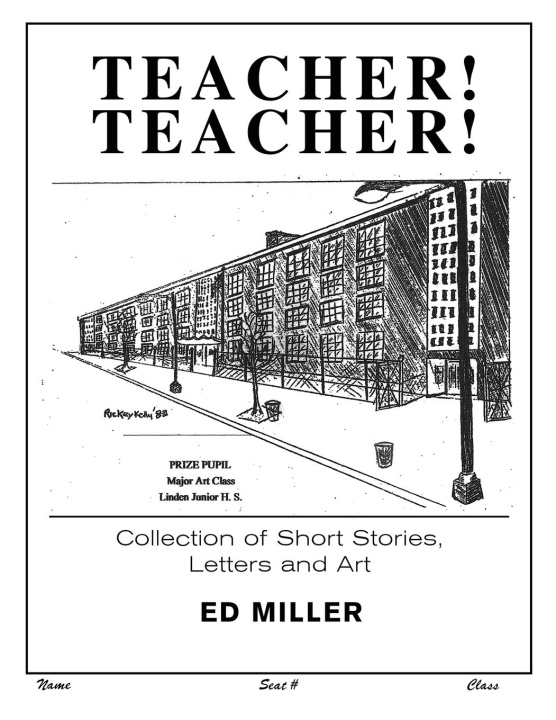Книга TEACHER! TEACHER! Ed Miller