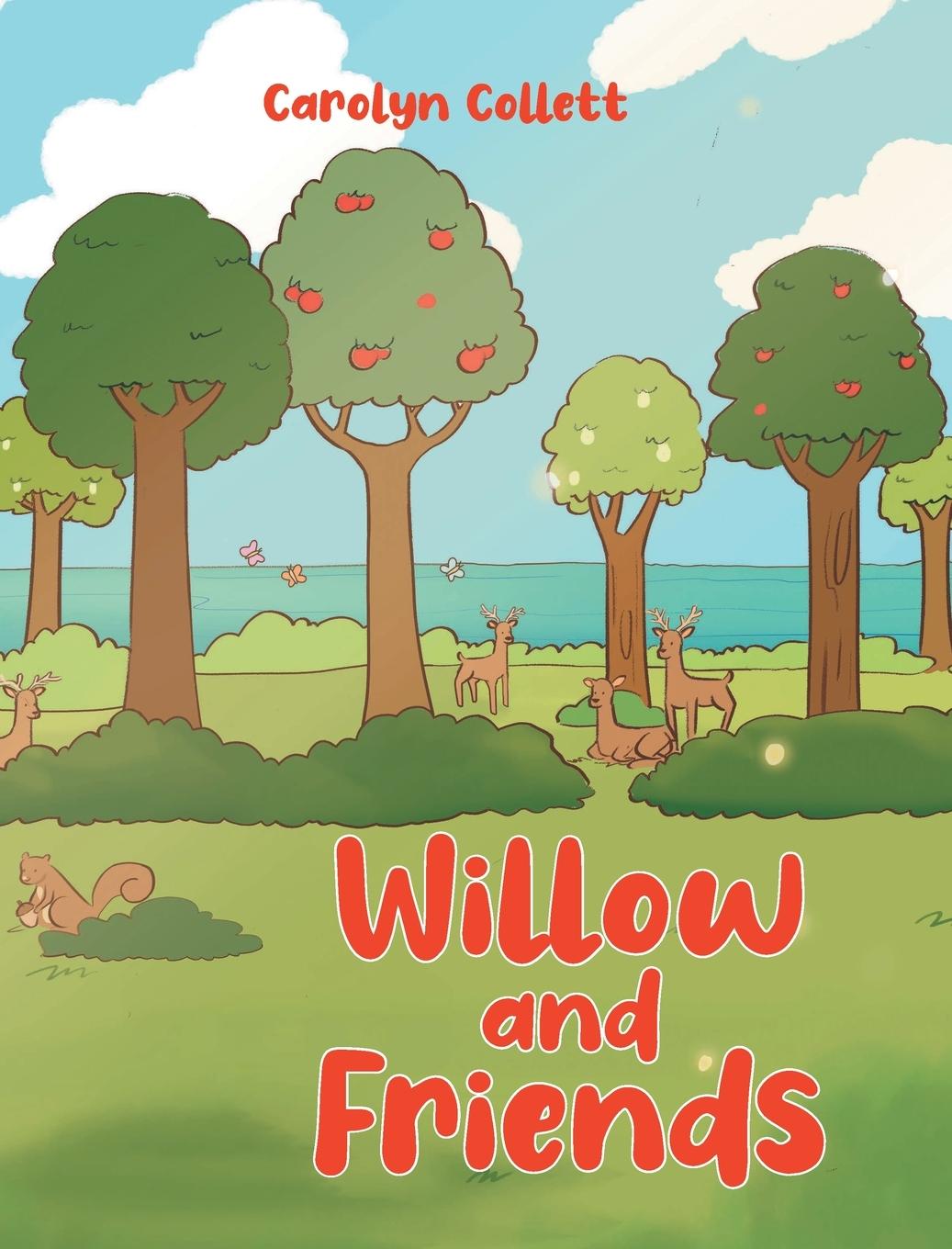 Knjiga Willow and Friends Carolyn Collett