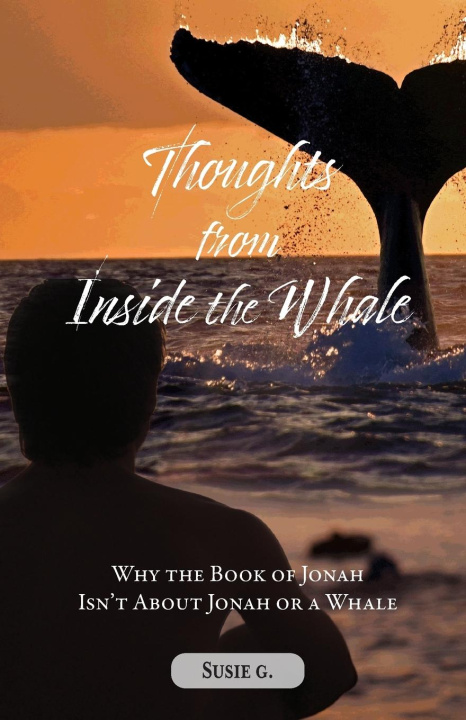 Knjiga Thoughts from Inside the Whale Susie G.