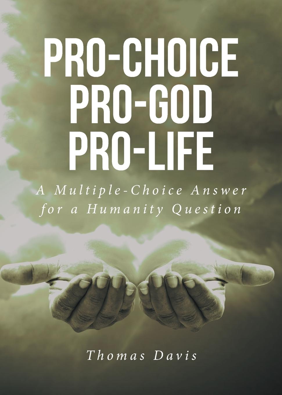 Carte Pro-Choice Pro-God Pro-Life 