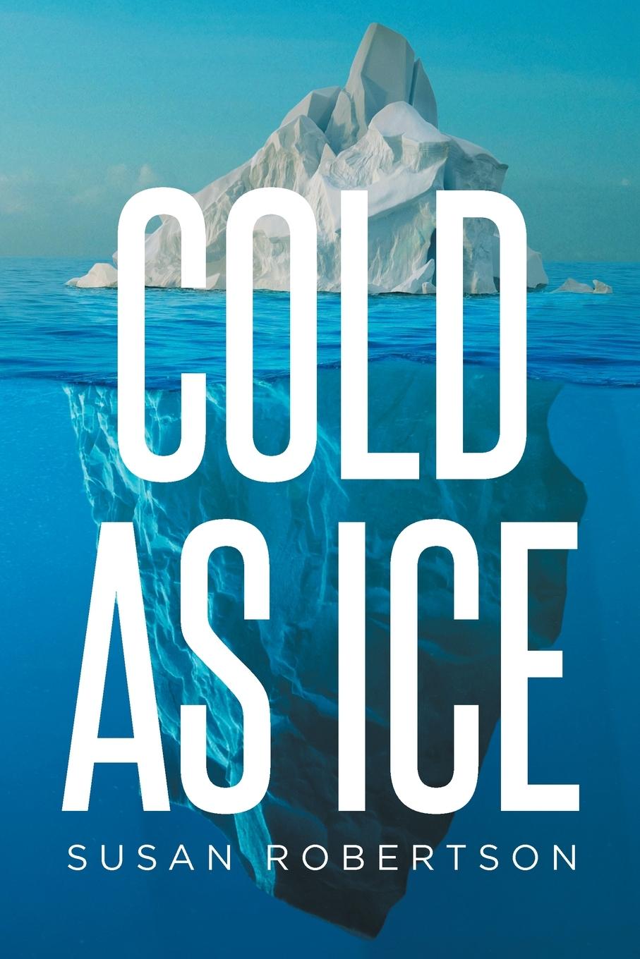 Книга Cold as Ice Susan Robertson