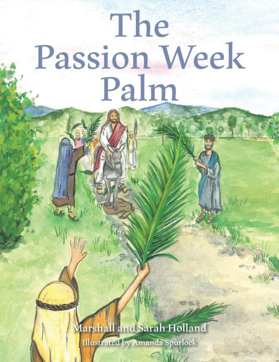 Carte The Passion Week Palm Sarah Holland