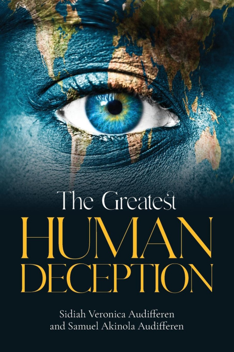 Boek The Greatest Human Deception Samuel Akinola Audifferen