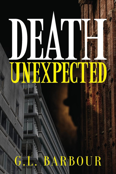 Knjiga Death Unexpected G.L. Barbour