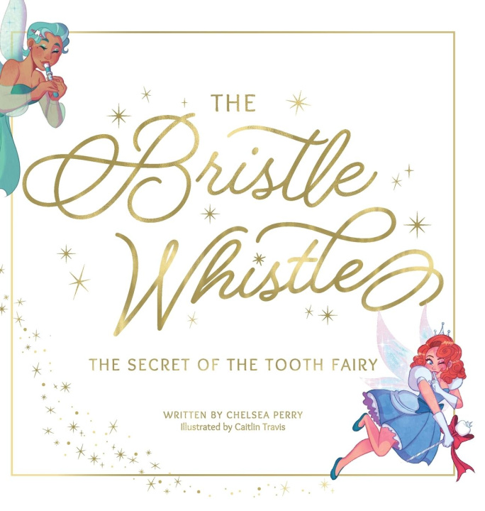 Книга The Bristle Whistle Chelsea Perry