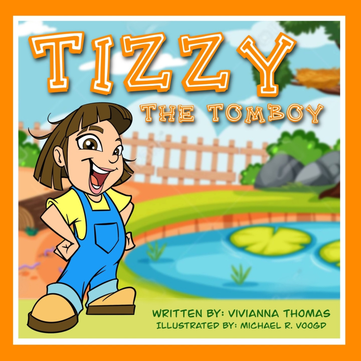 Книга Tizzy the Tomboy Vivianna Thomas