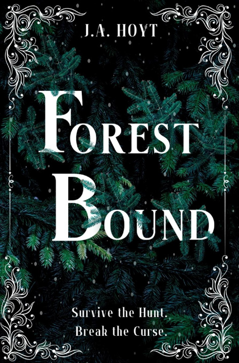 Knjiga Forest Bound J.A. Hoyt