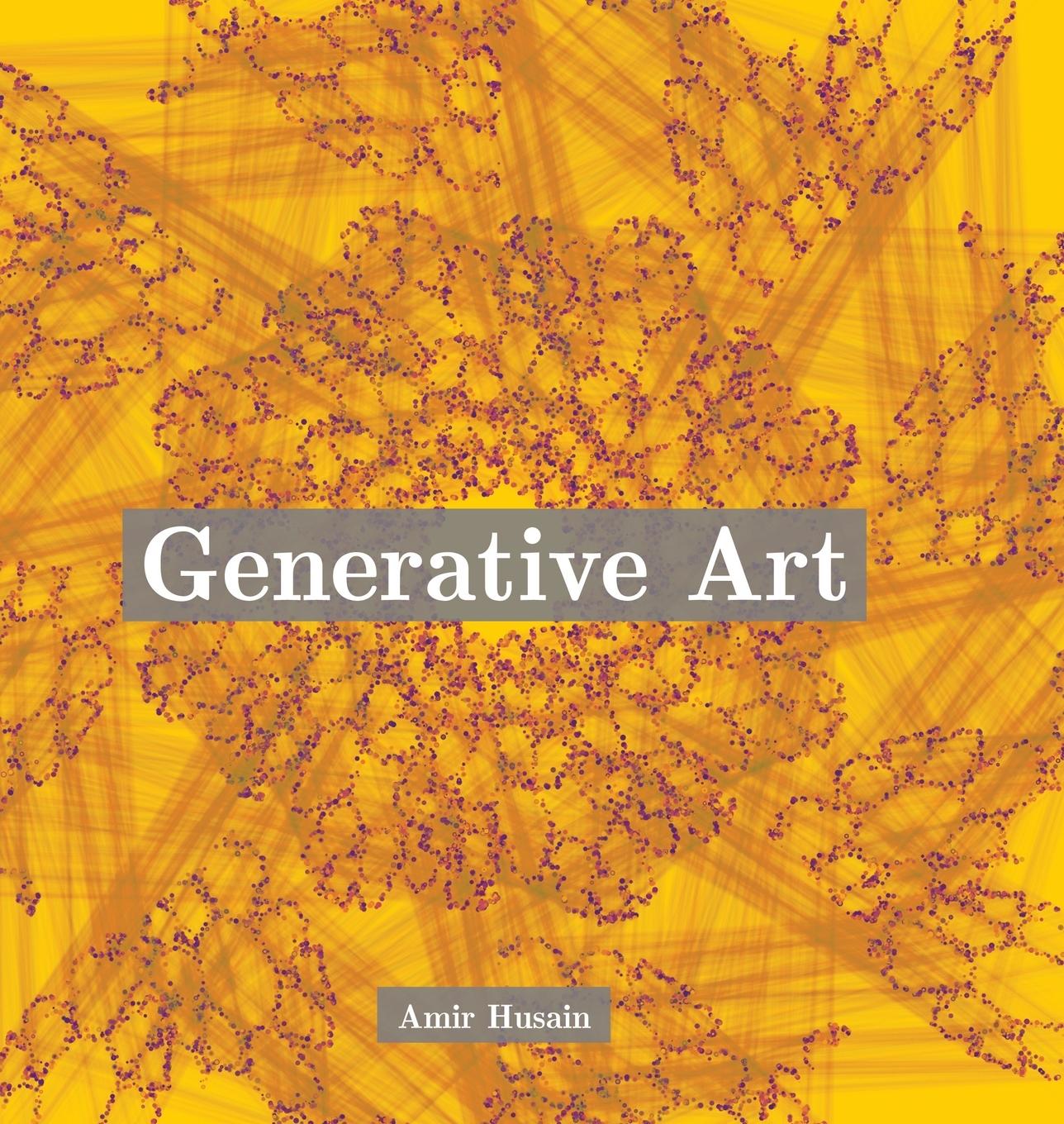 Βιβλίο Generative Art Amir Husain