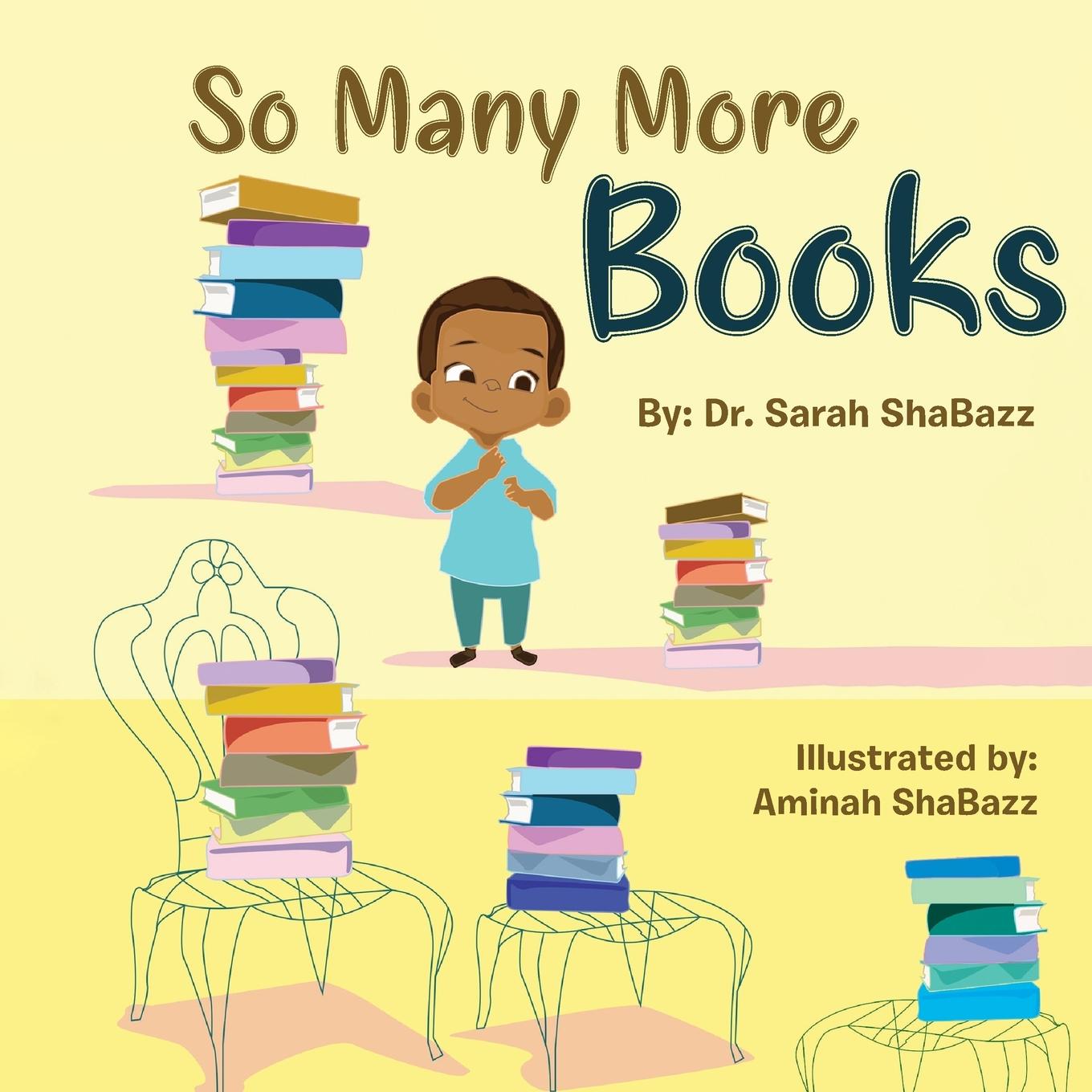 Kniha So Many More Books Sarah Shabazz