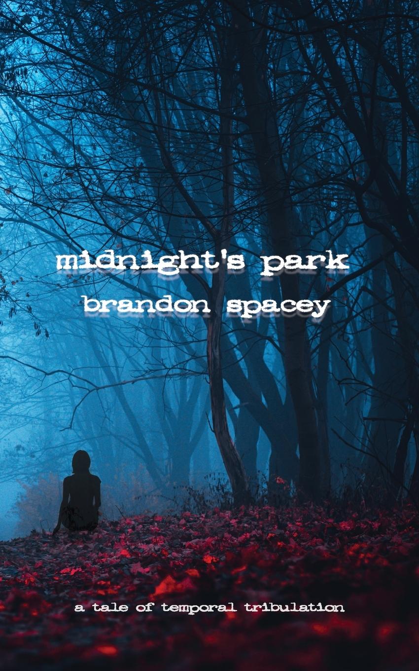 Knjiga Midnight's Park Brandon Spacey