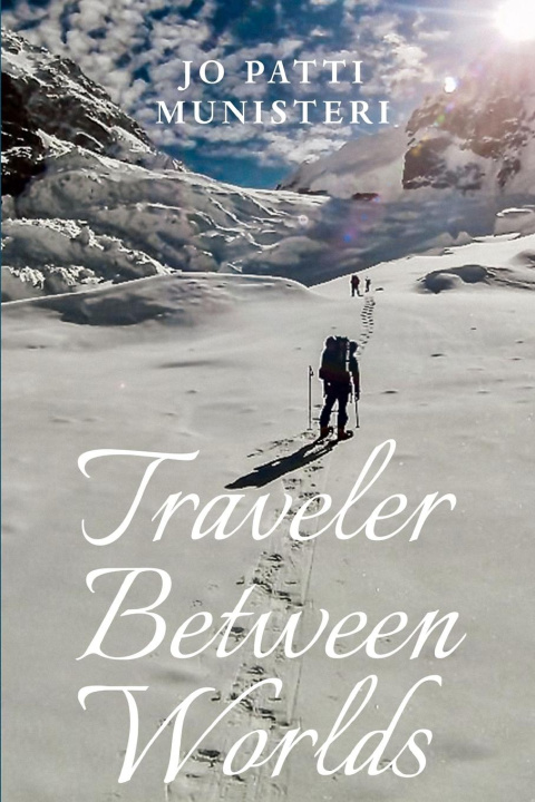 Книга Traveler Between Worlds Jo Patti Munisteri