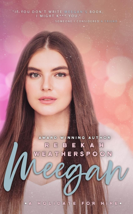 Knjiga Meegan Rebekah Weatherspoon