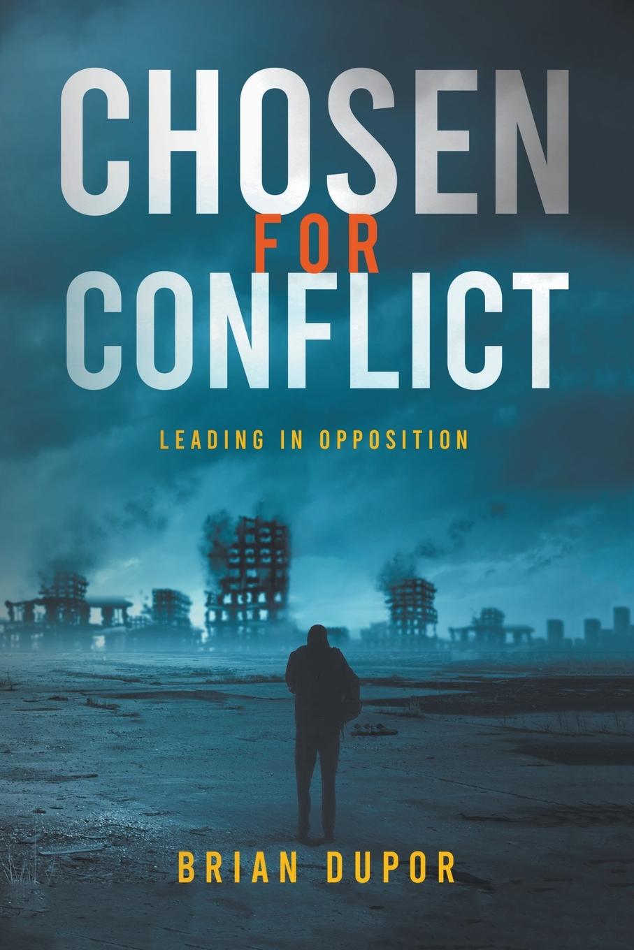 Knjiga Chosen For Conflict Brian Dupor