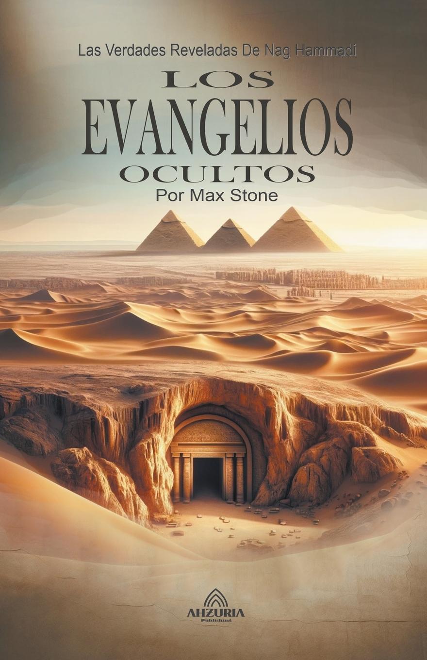 Kniha Los Evangelios Ocultos - Las Verdades Reveladas De Nag Hammadi 
