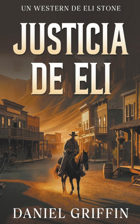 Knjiga Justicia de Eli Daniel Griffin