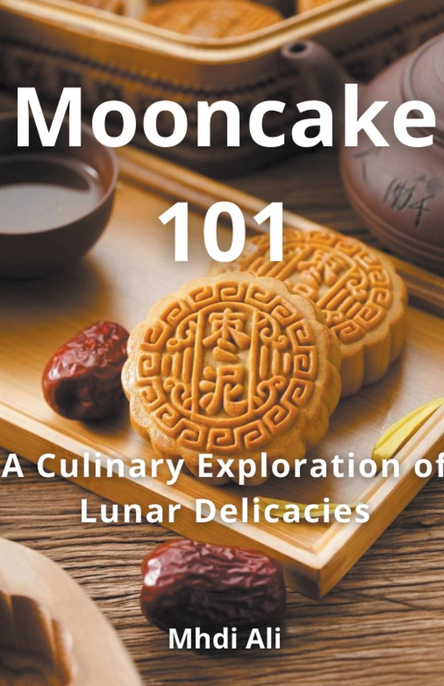 Kniha Mooncake 101 