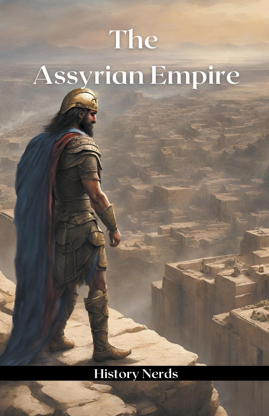 Könyv The Assyrian Empire 