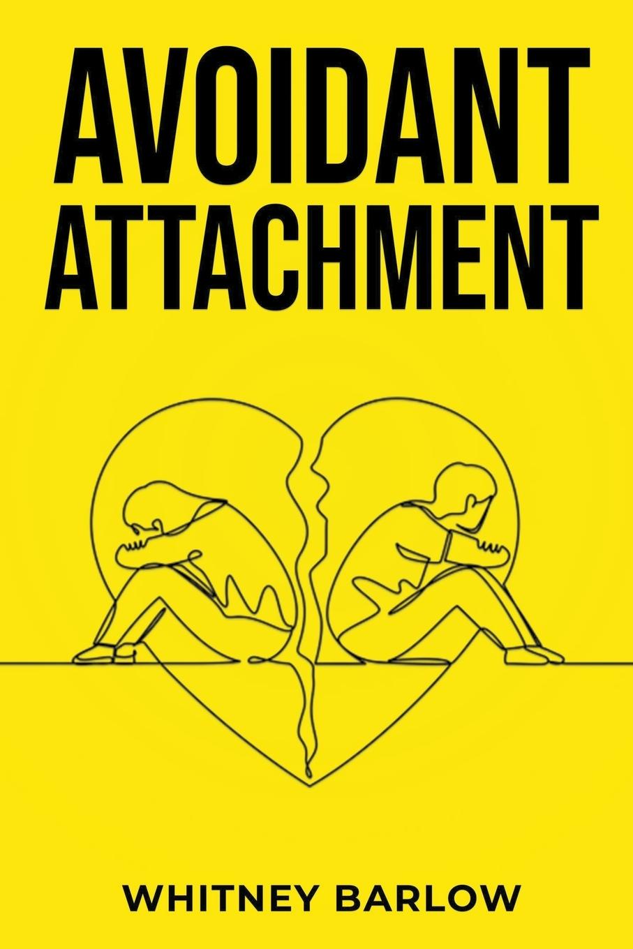 Könyv Avoidant Attachment 