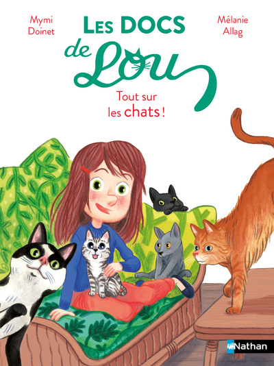 Buch Les docs de Lou : Tout sur les chats ! Mymi Doinet