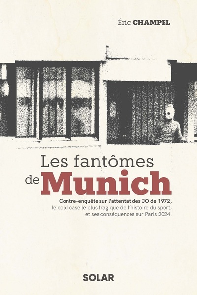 Könyv Les fantômes de Munich Éric Champel
