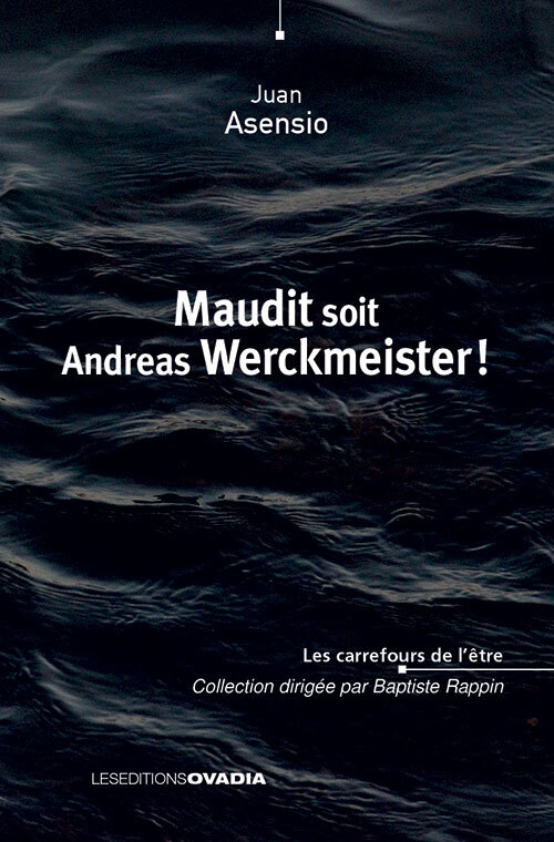 Книга Maudit soit Andreas Werckmeister ! ASENSIO