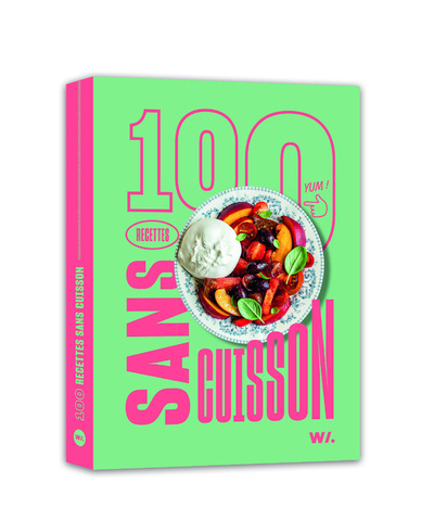 Книга 100 recettes sans cuisson 