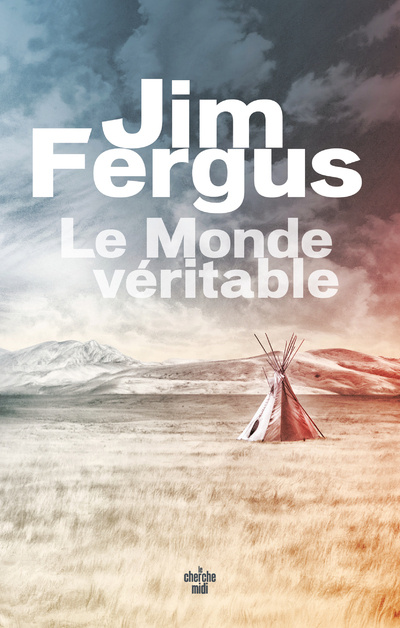 Книга Le Monde véritable Jim Fergus
