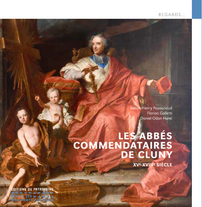 Книга Les abbés commendataires de Cluny Benoît-Henri Papounaud